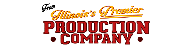 Illinois's Premier Production Company